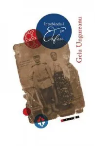 Intrebandu-l pe Orfeu de Gelu Ungureanu
