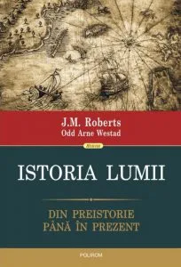 Istoria lumii. Din preistorie pina in prezent
