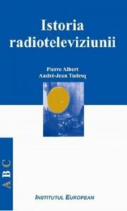 Istoria radioteleviziunii