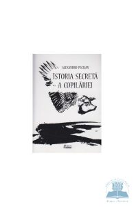 Istoria secreta a copilariei