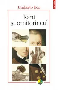 Kant si ornitorincul de Umberto Eco