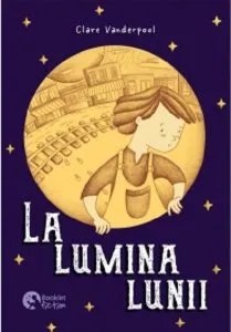 La lumina lunii de Clare Vanderpool
