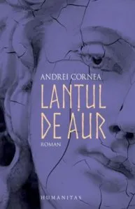 Lantul de aur de Andrei Cornea