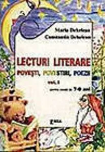 Lecturi literare - povesti, povestiri, poezii de Maria Dehelean