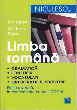 Limba romana. Gramatica, fonetica, vocabular