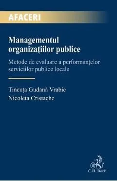Managementul organizatiilor publice de Nicoleta Cristache