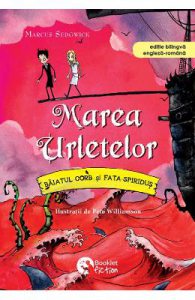Marea urletelor. Baiatul-Corb si Fata-Spiridus