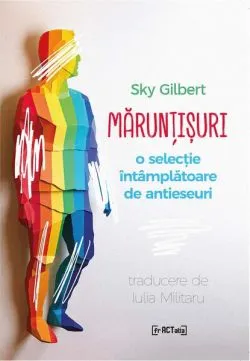 mărunțișuri de Sky Gilbert