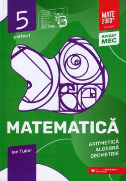 Matematica - Clasa 5 Partea 1 - Initiere