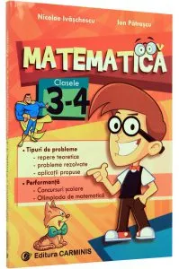 Matematica. Clasele 3-4 de Ion Patrascu