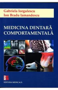 Medicina dentara comportamentala de Ion Bradu Iamandescu