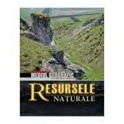Mediul geografic al Republicii Moldova. Resursele Naturale de Constantin Mihailescu