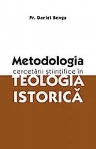 Metodologia cercetarii stiintifice in teologia istorica