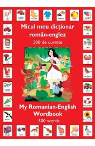 Micul meu dictionar roman-englez 500 de cuvinte