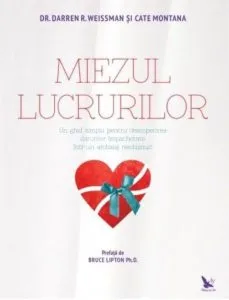 MIEZUL LUCRURILOR