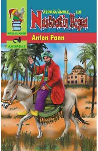 Nazdravaniile lui Nastratin Hogea de Anton Pann