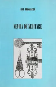 Nevoia de neuitare de Ilie Mihalcea
