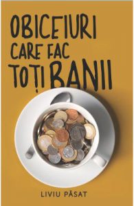 Obiceiuri care fac toti banii