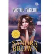 Pactul tacerii de Sandra Brown