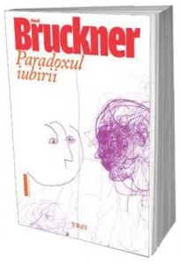 Paradoxul iubirii de Pascal Bruckner