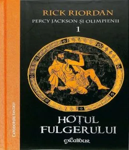 Percy Jackson si Olimpienii. Hotul fulgerului de Rick Riordan