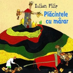 Placintele cu marar de Iulian Filip