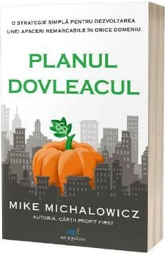 Planul Dovleacul de Mike Michalowicz