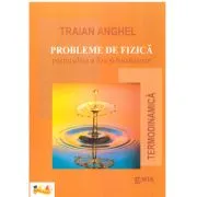 Probleme de fizica pentru clasa a 10-a si bacalaureat. Termodinamica