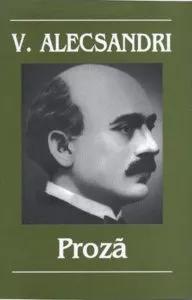 Proza de Vasile Alecsandri