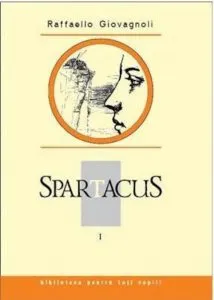 Spartacus, Vol. 1 de Raffaello Giovagnoli