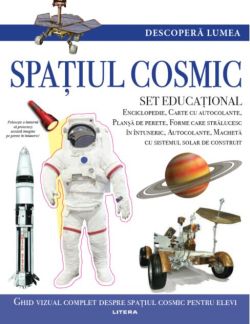 Spațiul cosmic. Descoperă lumea (Vol. 5)