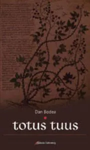 Totus Tuus de Bodea Dan
