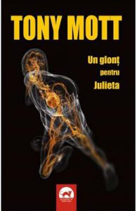 Un glont pentru Julieta