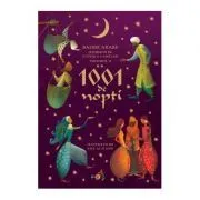 1001 de nopti. Basme arabe, volumul 2, istorisite de Eusebiu Camilar