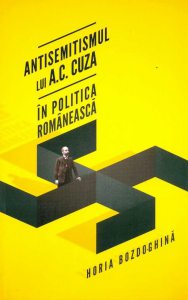 Antisemitismul lui A.C. Cuza in politica romaneasca