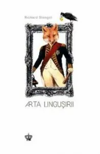 Arta lingusirii de Richard Stengel