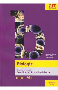 Biologie - Clasa 6 - Caietul elevului