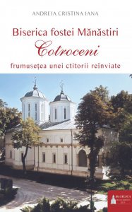 Biserica fostei Manastiri Cotroceni