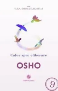 Calea spre eliberare de Osho