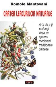 Cartea leacurilor naturale de Romolo Mantovani