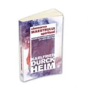 Chemarea Maestrului Spiritual de Karlfried Graf Durckheim