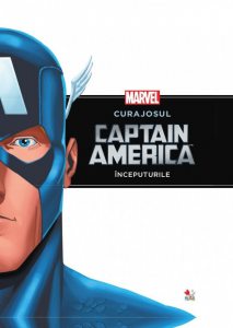 Curajosul capitan America. Inceputurile