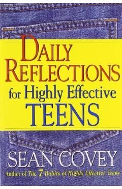 Daily Reflections For Highly Effective Teens
