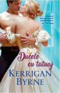 Ducele cu tatuaj de Kerrigan Byrne