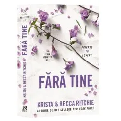 Fara tine. Addicted 2 de Krista Ritchie