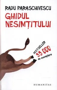 Ghidul nesimtitului. Editia 2013 de Radu Paraschivescu