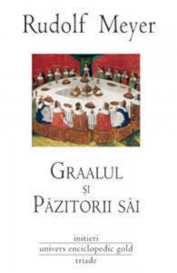 Graalul si pazitorii sai