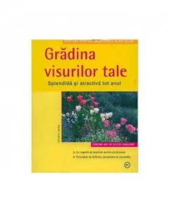 Gradina Visurilor Tale de Esther Herr