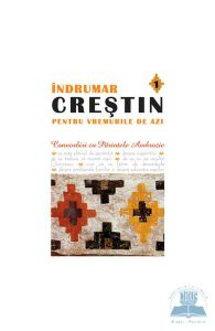 Indrumar crestin pentru vremurile de azi 1