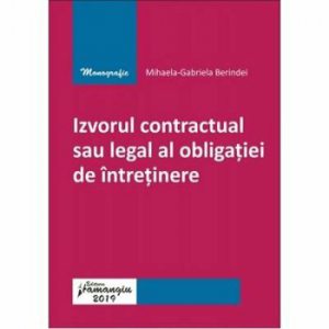 Izvorul contractual sau legal al obligatiei de intretinere